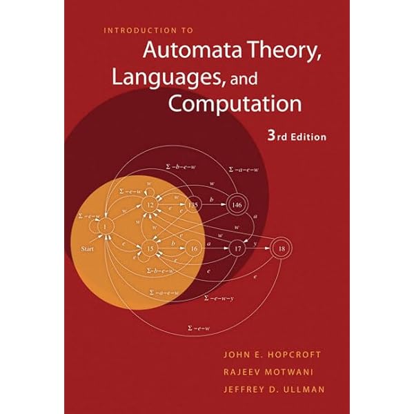 Introduction to Automata Theory, Languages, And Computation